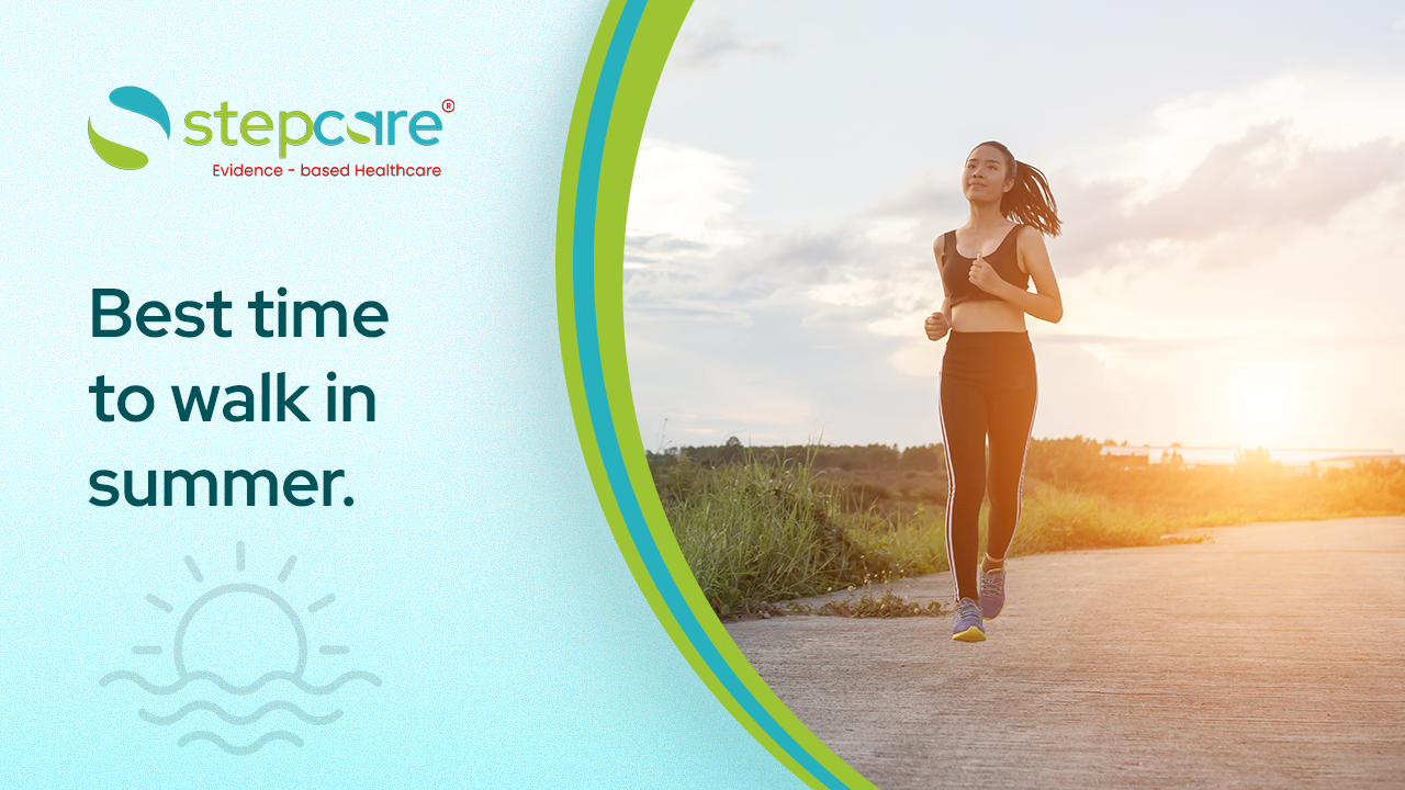 Best Time to Walk During Summer According to Doctors