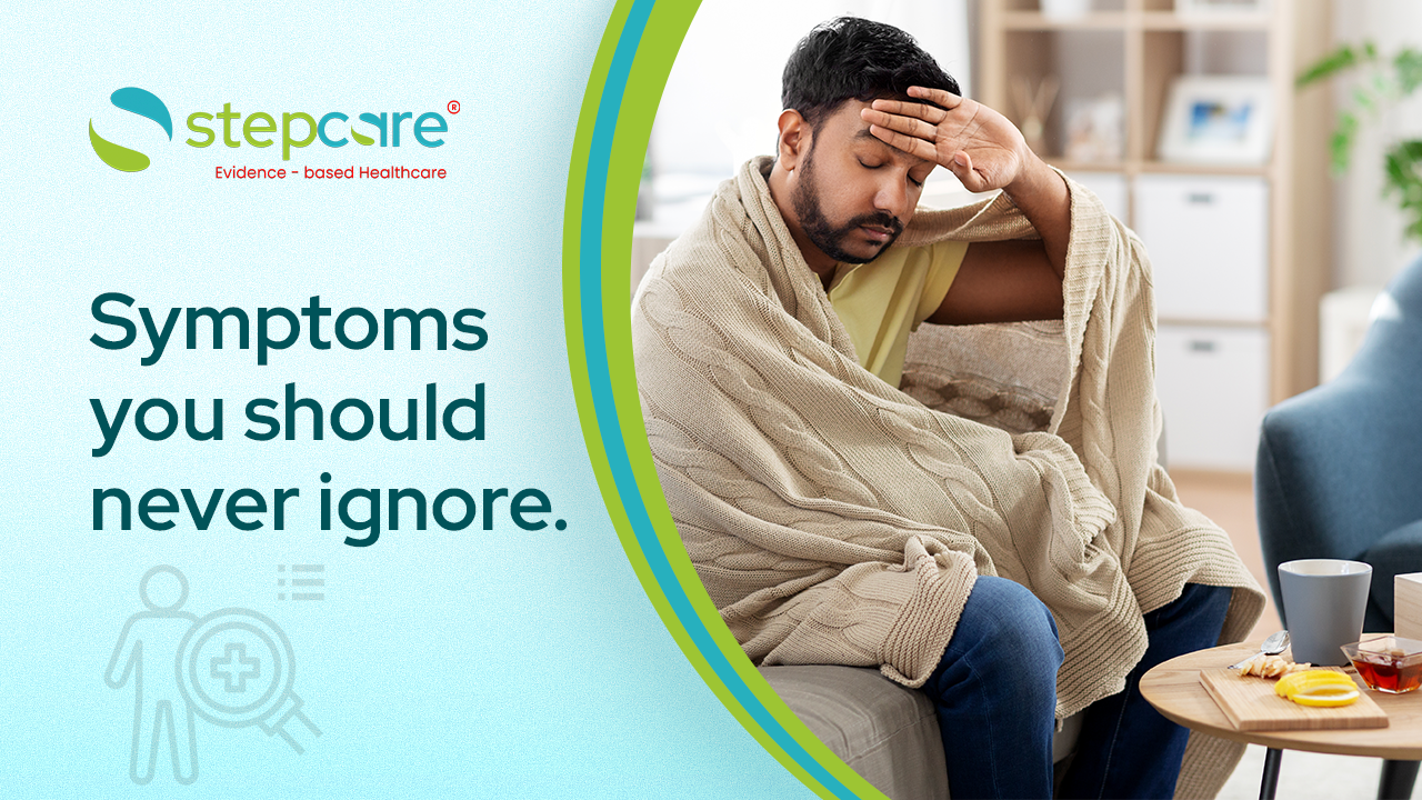 Symptoms You Should Never Ignore: 10 Warning Signs of Serious Illness