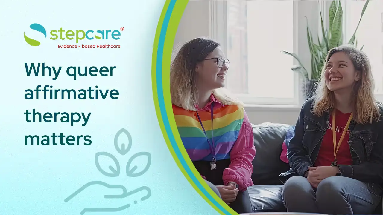 What Is Queer Affirmative Therapy and Why Does It Matter in India?